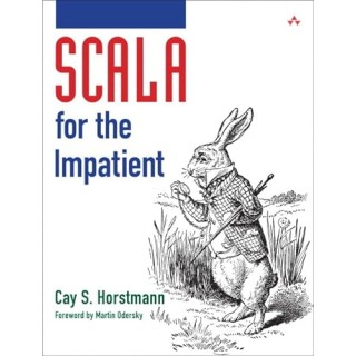 SCALA for the Impatient